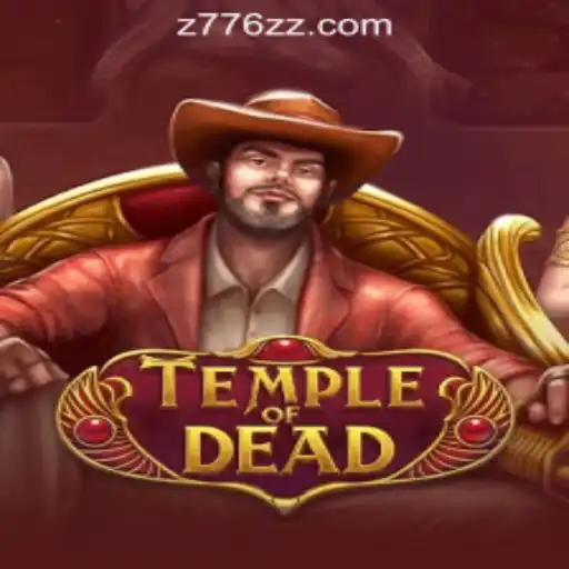 Exciting Adventures Await in TempleofDead: A Deep Dive into z776z Oficial Slots Brasil #1